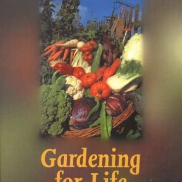 Gardening for Life the Biodynamic Way
